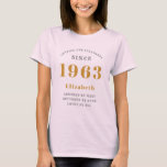 T-shirt 60th Birthday Born 1963 Ajouter un nom<br><div class="desc">Anniversaire personnalisé ajoutez votre nom et votre T-shirt année. Modifiez le nom et l'année avec le modèle fourni. Un magnifique T-shirt d'anniversaire sur mesure. Plus de cadeaux et de fournitures de fête disponibles avec le design "normes de fixation" dans le magasin.</div>