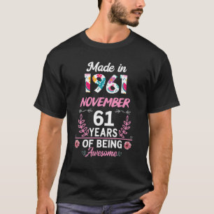 T-shirt 61 ans 61e anniversaire Né en novembre 1961 W