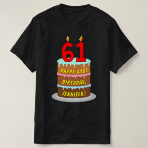 T-shirt 61e anniversaire — Fun Cake & Candles, avec nom pe