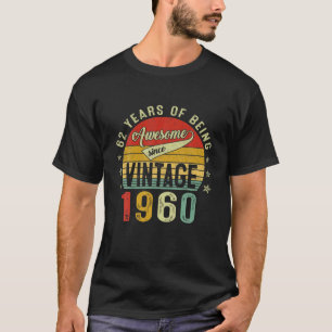 T-shirt 62 Ans Awesome Vintage 1960 Retro 62E Naissance
