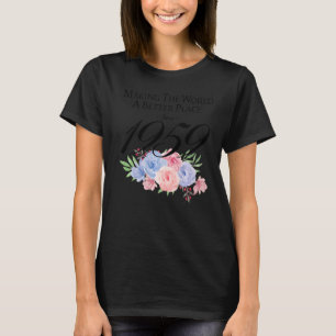 T-shirt 63 Anniversaire Faire du monde un endroit meilleur