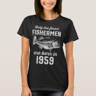 T-shirt 63 Ans Pêcheur Pêche 1959 63e Anniversaire