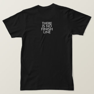 T-shirt 6453 tee-shirt « There Is No Finish Line »