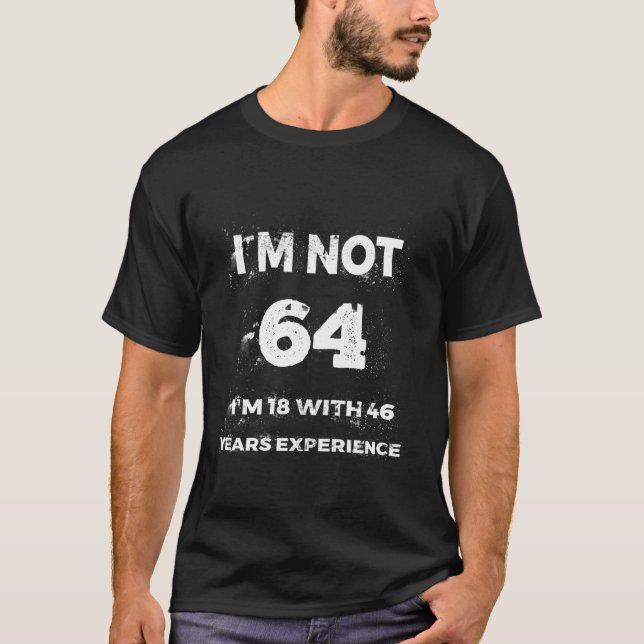 T-shirt 64 ans drôle idée cadeau d'anniversaire (Devant)