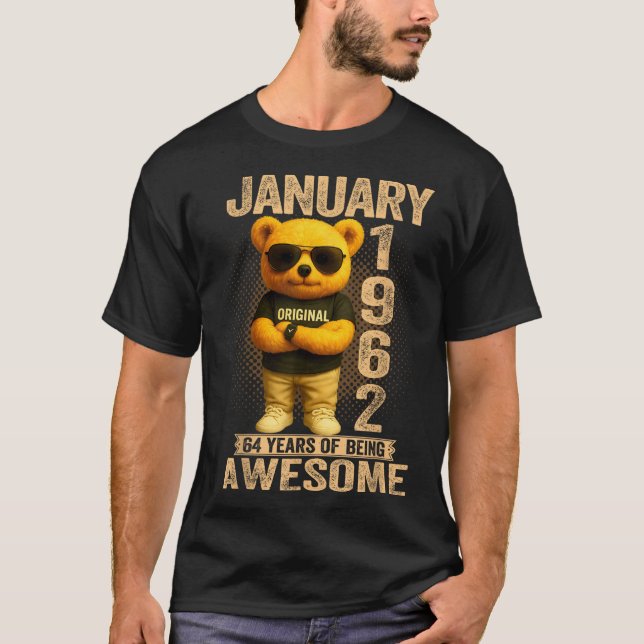 T-shirt 64 Year Old January 1962 Teddy Bear 64th Birthday  (Devant)