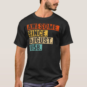 T-shirt 65 ans Awesome depuis août 1958 65e anniversaire
