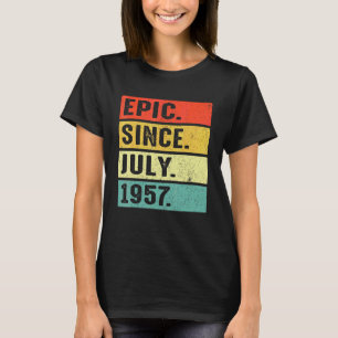 T-shirt 65 ans Epic depuis juillet 1957 65e anniversaire