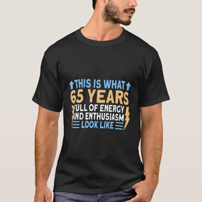 T-shirt 65 Et Plein D'Énergie 65E (Devant)