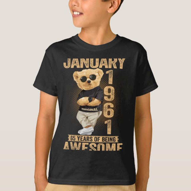 T-shirt 65 Year Old January 1961 Teddy Bear 65th Birthday  (Devant)