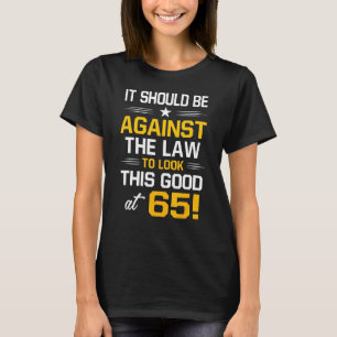 T-shirt 65e anniversaire 65 ans Anniversaire Hommes Femmes
