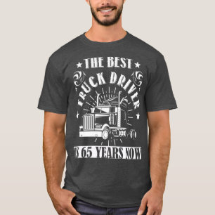 T-shirt 65e anniversaire Conducteur de camion actuel 65 an