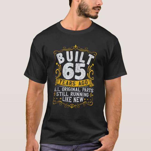 T-shirt 65e anniversaire Construit il y a 65 ans (Devant)