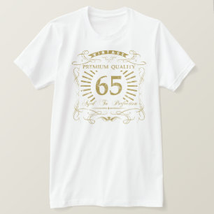 T-shirt 65e anniversaire Gag cadeau