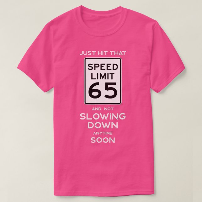 T-shirt 65e Anniversaire Limite de vitesse Signal Auto Méc (Design devant)