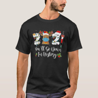 T-shirt 66J2 Vous descendrez dans l'histoire Noël Noël Noë