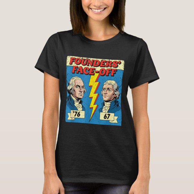 T-shirt 67 76 George Washington Thomas Jefferson Histoire  (Devant)