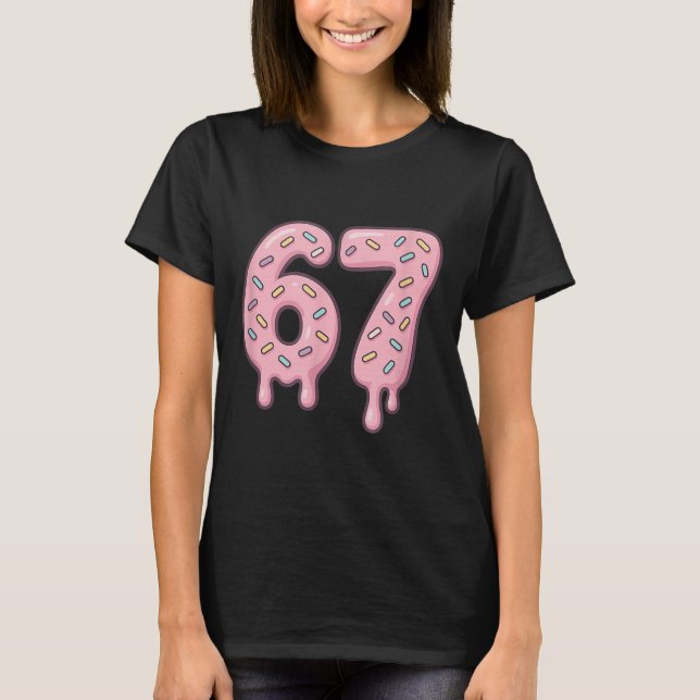 T-shirt 67 Alpha Argot Mème Internet Aura Énergie  (Devant)