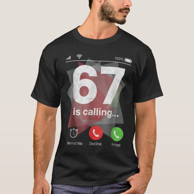 T-shirt 67 Appelle Drôle Génération Z Argot Mème Écran de  (Devant)