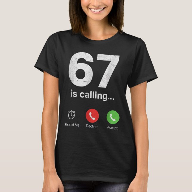 T-shirt 67 Appelle Drôle Génération Z Argot Mème Écran de  (Devant)