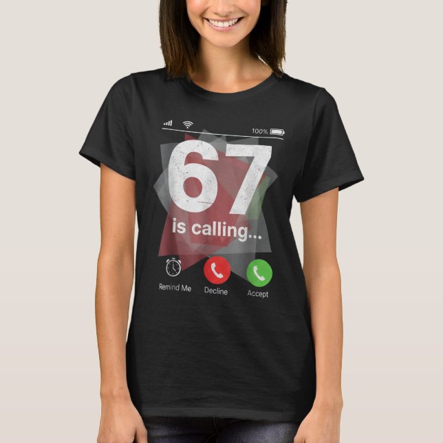 T-shirt 67 Appelle Drôle Génération Z Argot Mème Écran de  (Devant)