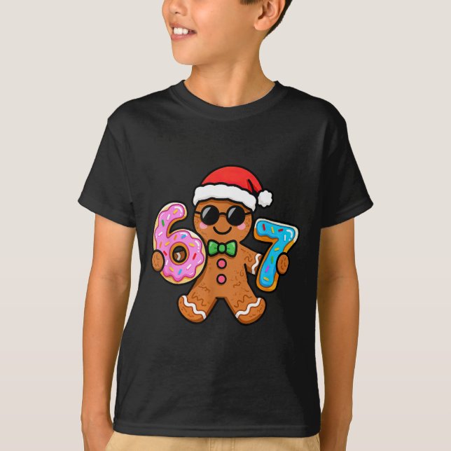 T-shirt 67 Christmas Gingerbread Six Seven Meme Gen Alpha  (Devant)