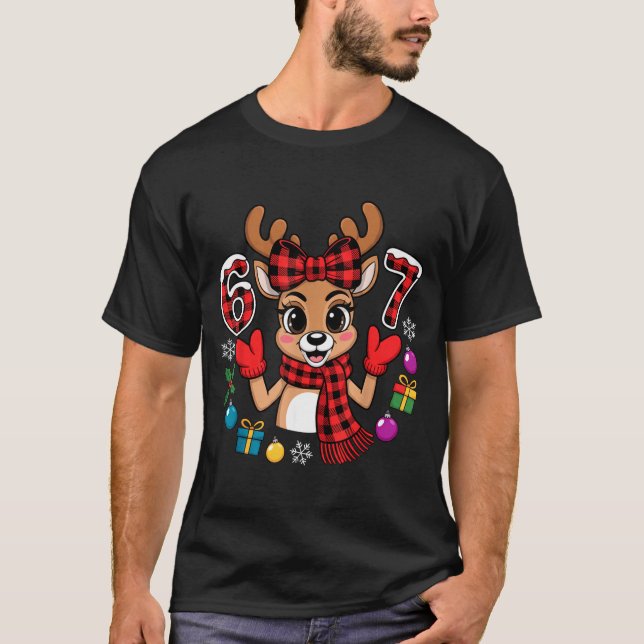 T-shirt 67 Christmas Outfit Women Meme Reindeer Six Seven  (Devant)