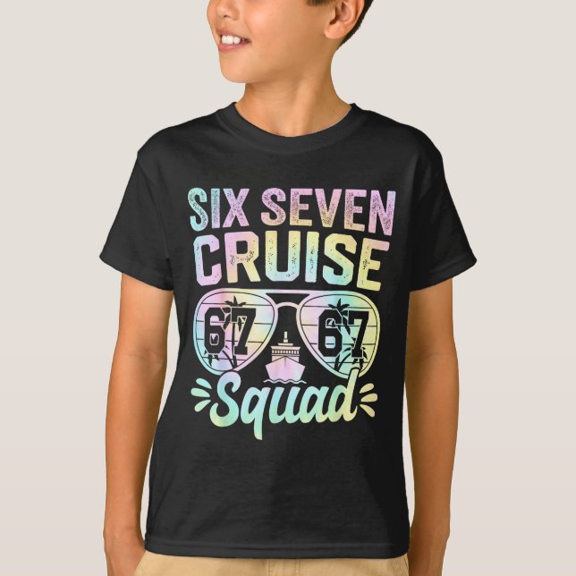 T-shirt 67 Cruise Squad 2025 Cruise Six Seven Meme Matchin (Devant)