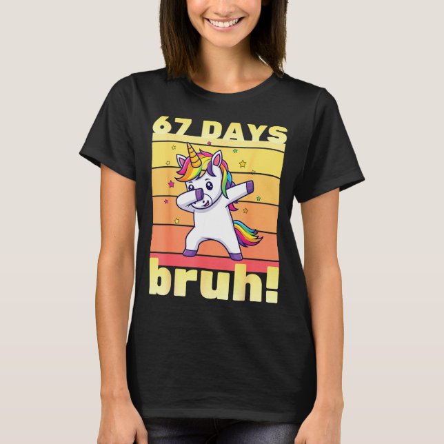 T-shirt 67 Days Of School Bruh Funny Teacher Kids Dabbing  (Devant)