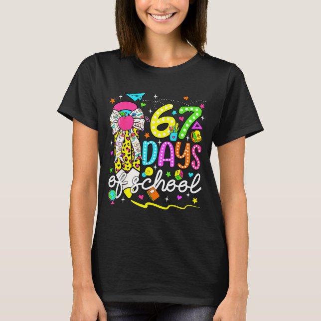 T-shirt 67 Days Of School Girls Coquette Bow Pencil 67 Day (Devant)