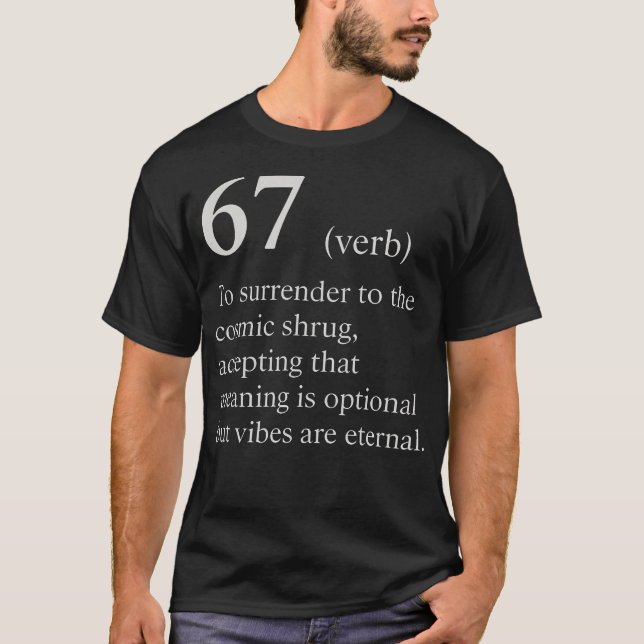 T-shirt 67 Définition de verbe Mème Drôle Blague Internet  (Devant)