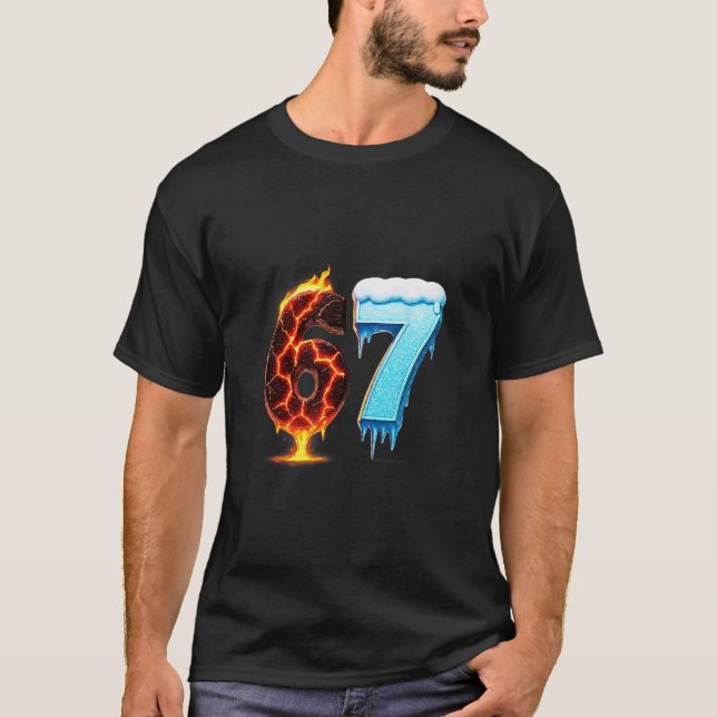T-shirt 67 Fire Ice Numéro Six Sept Mème 67 Alpha Argot  (Devant)