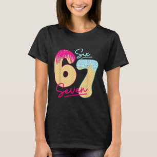 T-shirt 67 Glace Dégoulinante Mème Drôle Six Sept Générati