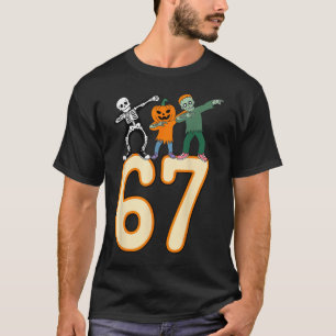 T-shirt 67 Halloween Mème 6 7 Nombres Six Sept Squelette