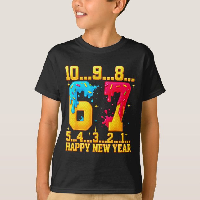 T-shirt 67 Happy New Year Six Seven Funny Countdown 2026  (Devant)