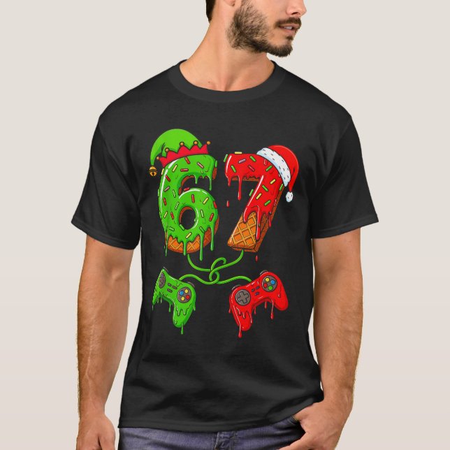 T-shirt 67 Ice Cream Drip Meme Gamer Six Seven Christmas B (Devant)