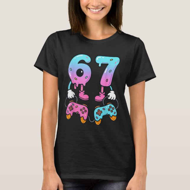 T-shirt 67 Ice Cream Drip Meme Gamer Six Seven Gen Alpha  (Devant)