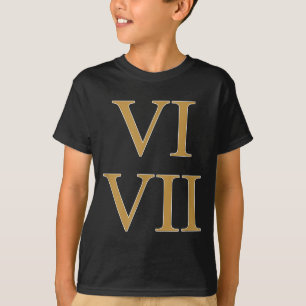 T-shirt 67 Mème 6 7 Six Sept Nombre Latin Chiffres Romains