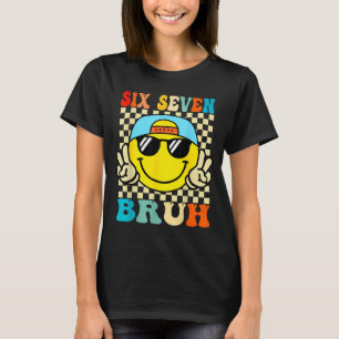 T-shirt 67 Meme Gen Alpha Argot 6 7 Six Sept Bruh Drôle B