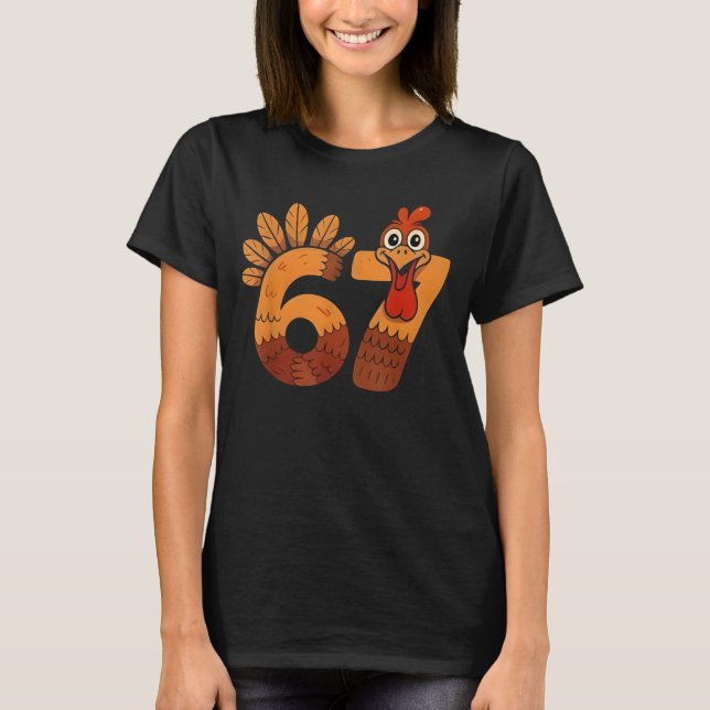 T-shirt 67 Meme Humor 6-7 Funny Six Seven Thanksgiving Tur (Devant)