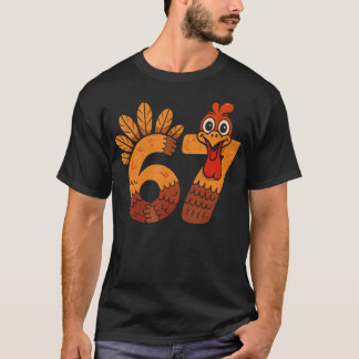 T-shirt 67 Meme Humor 6-7 Funny Six Seven Thanksgiving Tur