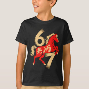 T-shirt 67 Meme Nouvel An Chinois 2026 Année du Cheval Si