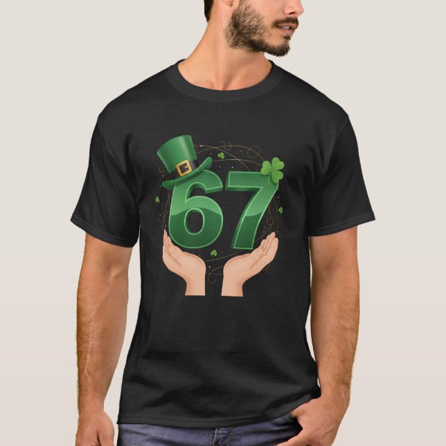 T-shirt 67 Meme Shamrocks Six Seven Shamrocks 6-7 St Patri (Devant)