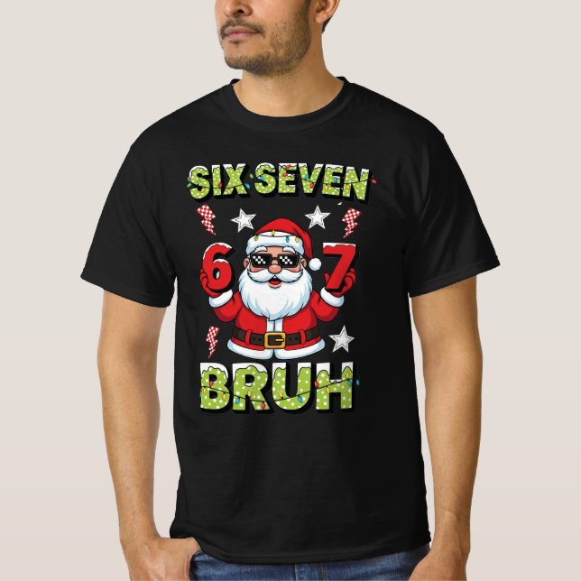 T-shirt 67 Meme Six Seven Bruh Dabbing Santa Funny Xmas (Devant)