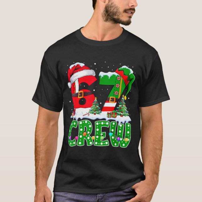 T-shirt 67 Meme Six Seven Christmas Crew Xmas Lights Famil (Devant)