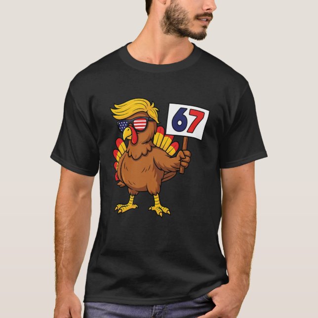 T-shirt 67 Meme Thanksgiving Turkey Day Six Seven Funny Tr (Devant)
