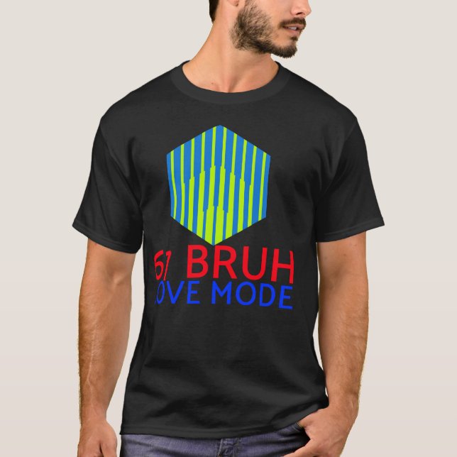 T-shirt 67 Mode Amour Bruh	 (Devant)