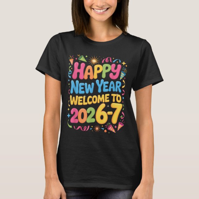 T-shirt 67 New Year's Eve - Happy New Year 2026-7 Funny 67 (Devant)