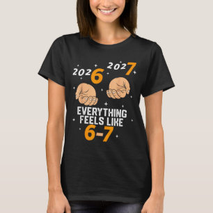 T-shirt 67 Nouvel An 2026 Nouvel An Drôle 6 7 Numéro Six S