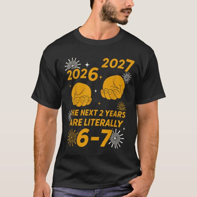 T-shirt 67 Nye 2026 Funny Boys Kids New Years Eve Party 6  (Devant)