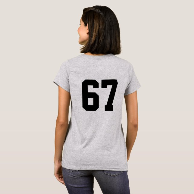 T-shirt 67 Six Seven (Dos entier)